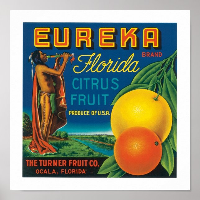 Eureka Brand Florida Citrus Fruit Poster (Front)