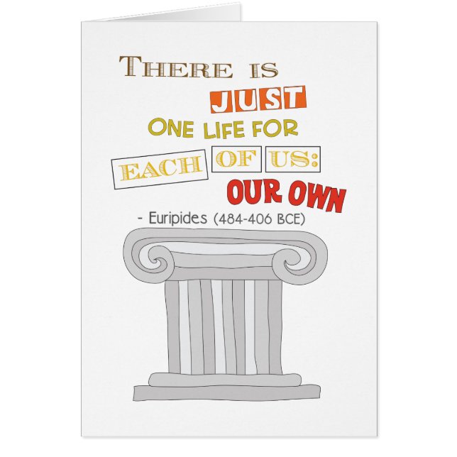Euripides Just One Life to Live Gay (Front)