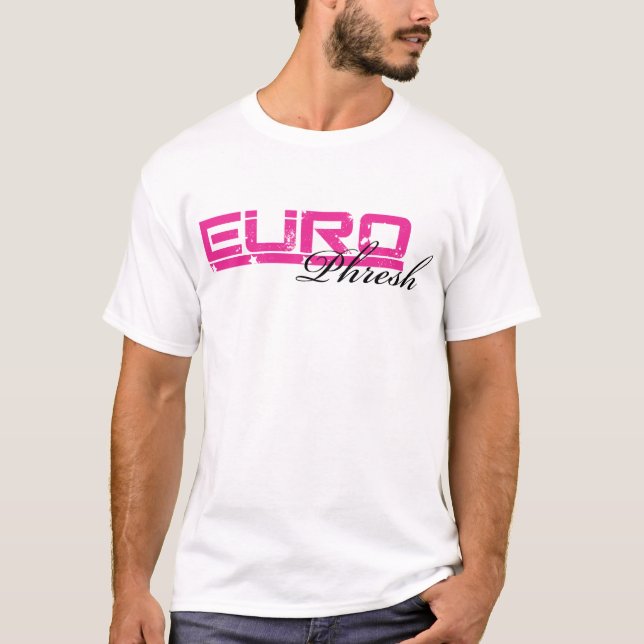 Euro Phresh Tee P (Front)