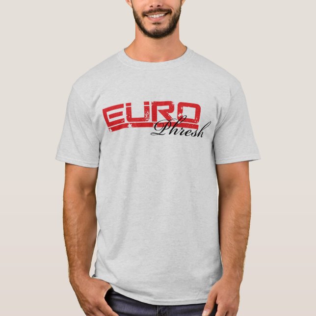 Euro Phresh Tee R (Front)