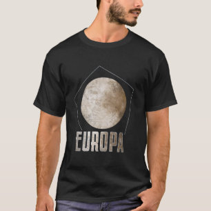 Europa Moon Jupiter Planet Solar System Astronomy T-Shirt