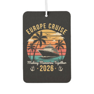 Europe Cruise Squad 2026 Family Matching Vacation Car Air Freshener