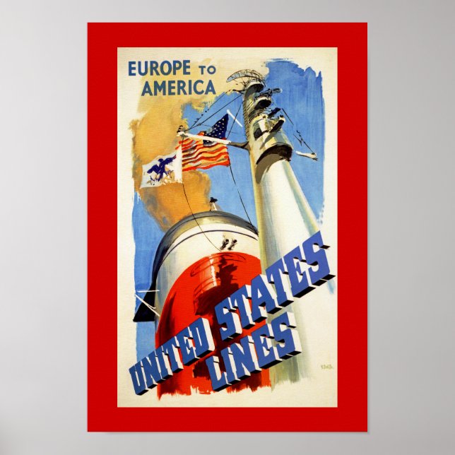 Europe to America ~ United States Lines Poster (Front)