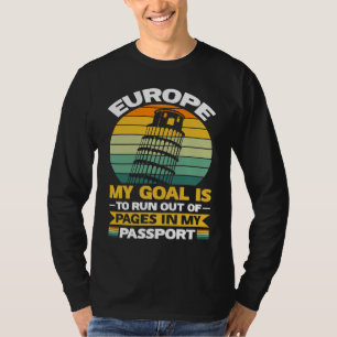 Europe Travel Souvenir Pages in Passport T-Shirt