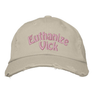 Euthanise Vick Hat