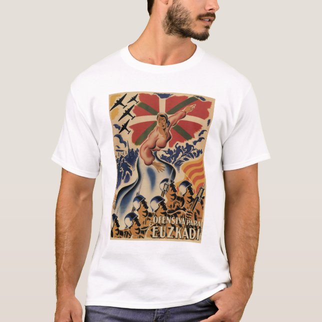 Euzkadi offensive (1937)_Propaganda Poster T-Shirt (Front)