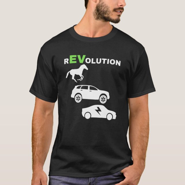 EV Revolution, Drive E-Cars EV Life Funny Electric T-Shirt (Front)