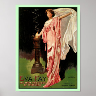 Eva Fay ~The High Priestess of Mysticism Poster
