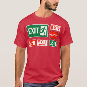 Evacuation Day Exit Sign  T-Shirt