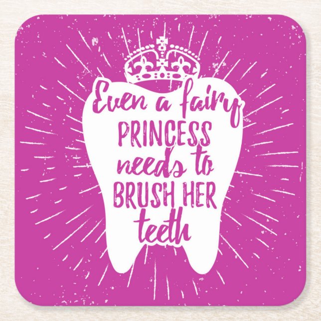 Even A Fairy Princess Needs To Brush Her Teeth Square Paper Coaster (Front)