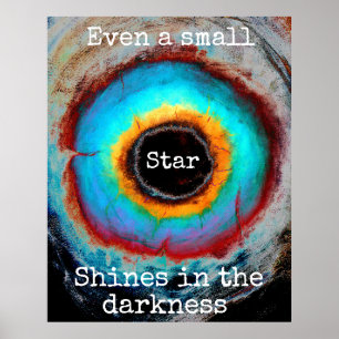 Even a Small Star Shines in the Darkness Poster