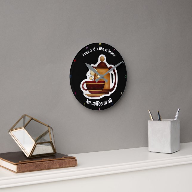 Even bad coffee is better than no coffee at all round clock (Office)