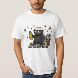 Even Bugs Know Better Honey Badger Camping Design T-Shirt