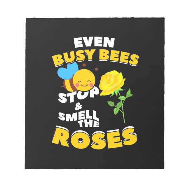 Even Busy Bees Notepad (Front)