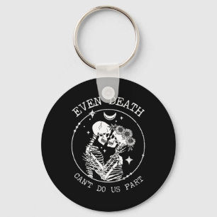 Even Death Can't Do Us Part Skeleton Wedding Tee L Key Ring