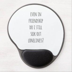 Even In Friendship Gel Mouse Pad