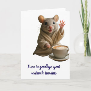 Even in Goodbye – Warm Sympathy Card with Comforti