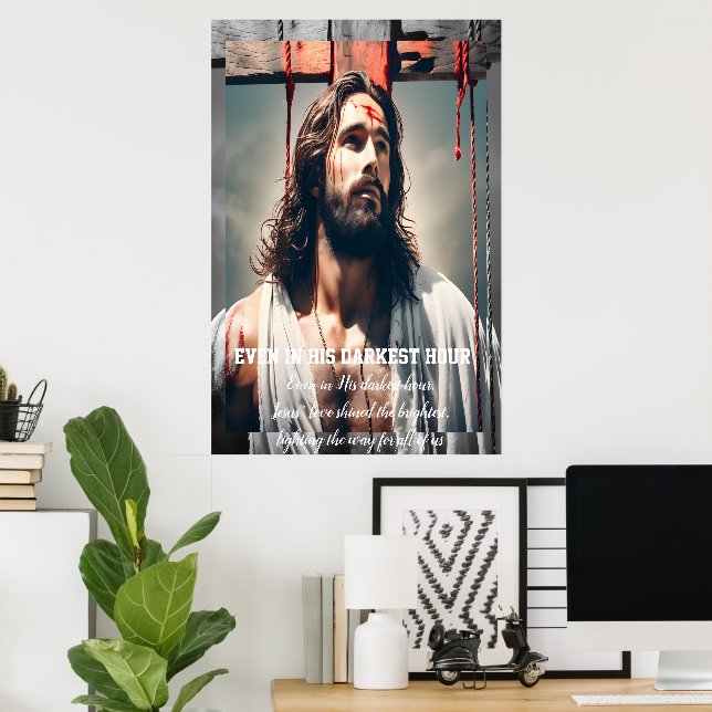 Even in His darkest hour,  Poster (Home Office)