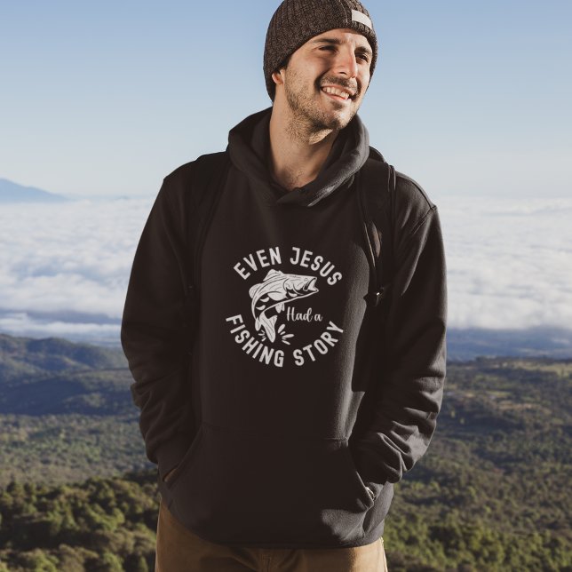 Even Jesus Had a Fishing Story Funny Fishing Hoodie (Creator Uploaded)