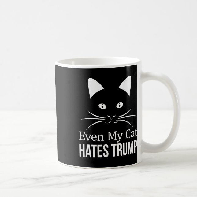 Even My Cat Hates Trump -  Coffee Mug (Right)