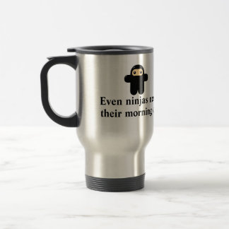 Even ninjas need their morning coffee travel mug