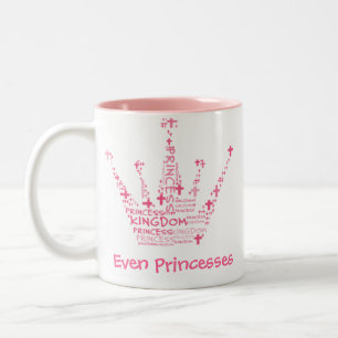 Even Princesses Need Coffee Two-Tone Coffee Mug