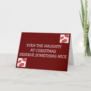 EVEN THE NAUGHTY DESERVE SOMETHING NICE HOLIDAY CARD