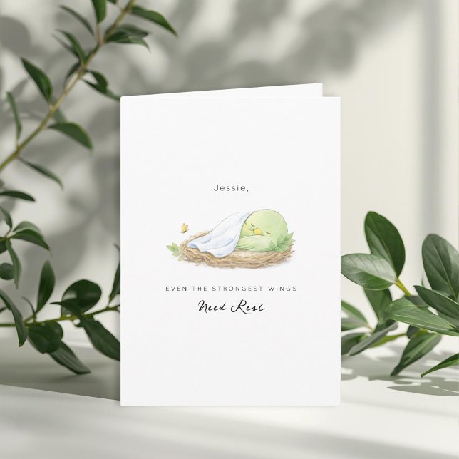 Even the Strongest Wings Need Rest Support Cancer Card (Even the Strongest Wings Need Rest Support Cancer Card)