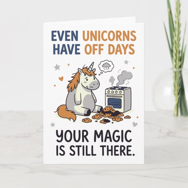 Even Unicorns Have Off Days Encouragement Quote Card (Front)