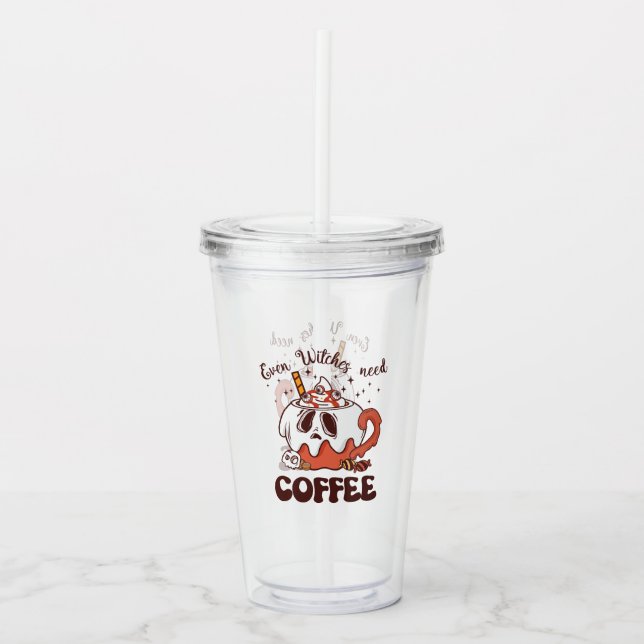 Even Witches Need Coffee – Cute Ghost Acrylic Tumbler (Front)