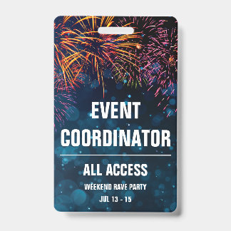Event Coordinator All Access Event Pass Fireworks ID Badge