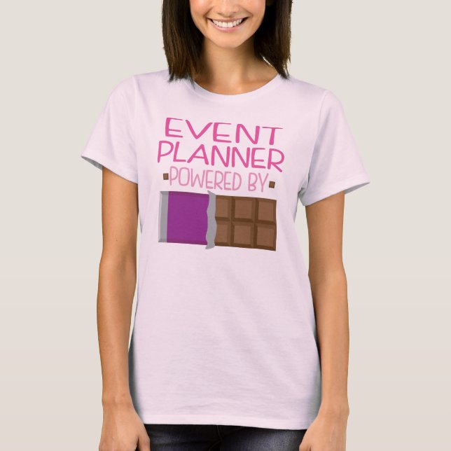 Event Planner chocolate Gift for Her T-Shirt (Front)
