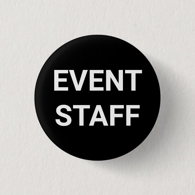Event Staff black and white custom text pin button (Front)