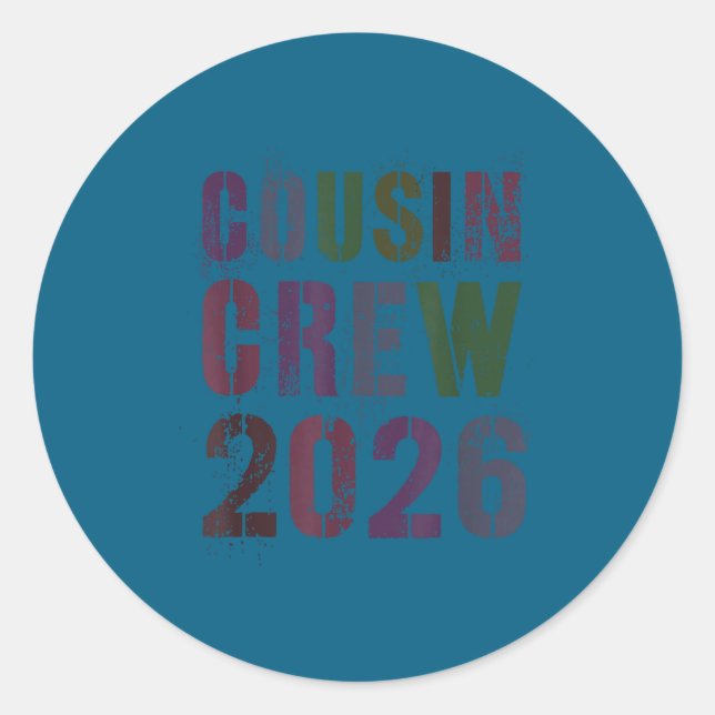 Ever Cousin Crew 2026 Boot Classic Round Sticker (Front)