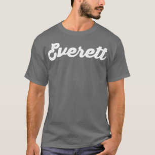 Everett My Name Is Everett 1 T-Shirt