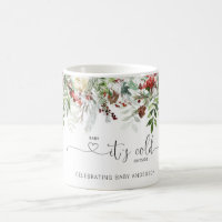 Evergreen Baby it's cold outside coffee mug