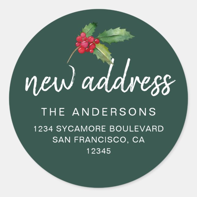 Evergreen Holly New Address Holiday Classic Round Sticker (Front)