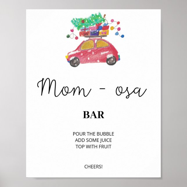 Evergreen mum-osa bar sign. Winter momosa bar Poster (Front)