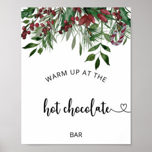 Evergreen Warm up at the Hot Chocolate bar Poster