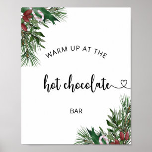Evergreen Warm up at the Hot Chocolate bar Poster