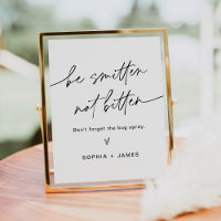 EVERLEIGH Be Smitten Not Bitten Bug Spray Sign
