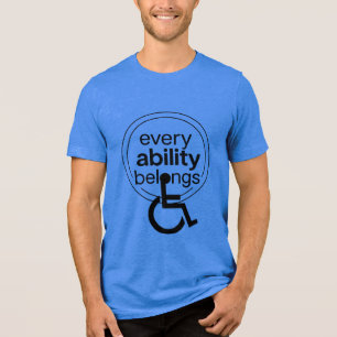Every Ability Belongs Inclusive Minimalist Tri-Blend Shirt