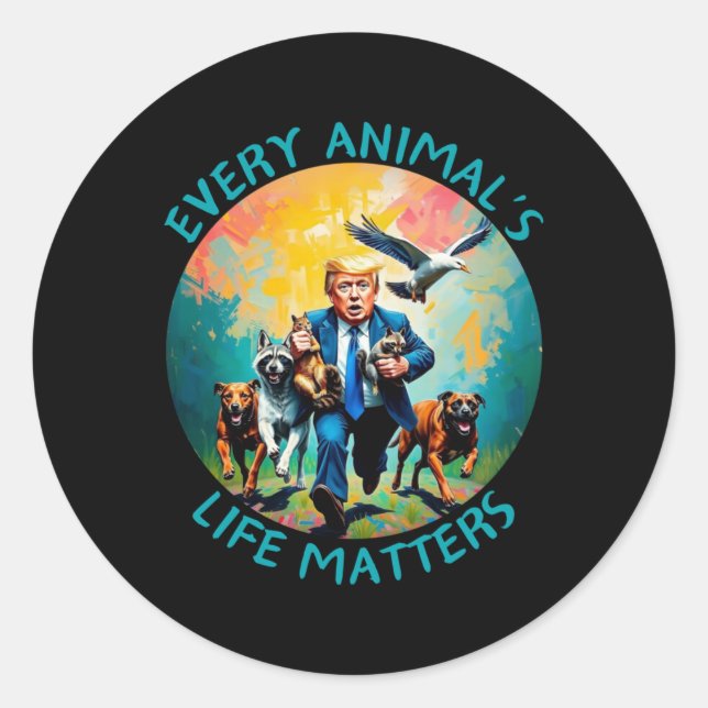 Every Animal's Life S Donald Trump Sticker  (Front)