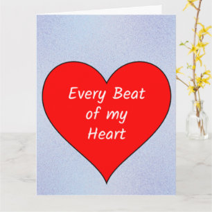 Every Beat of My Heart  Card