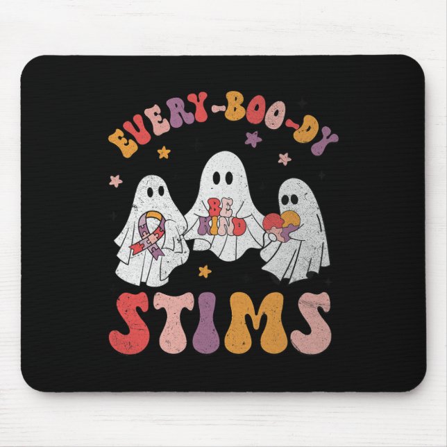 Every-boo-dy Stims Funny Autism Ghost Halloween Sp Mouse Pad (Front)