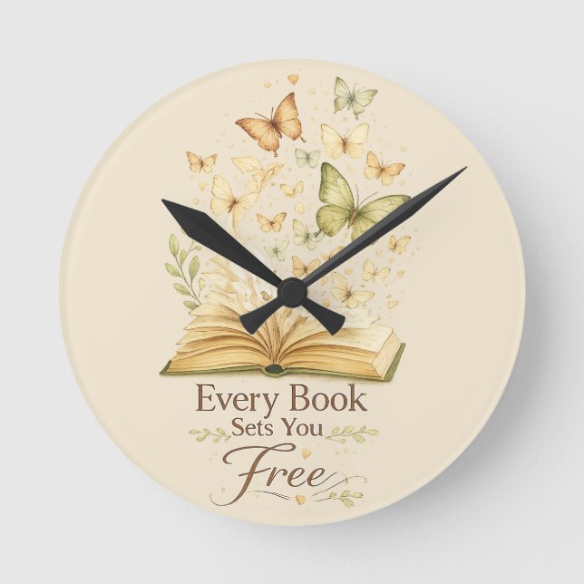 Every Book Sets You Free | Book Lover Butterfly  Round Clock (Front)