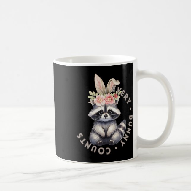 Every Bunny Counts - Racoon Sticker  Coffee Mug (Right)