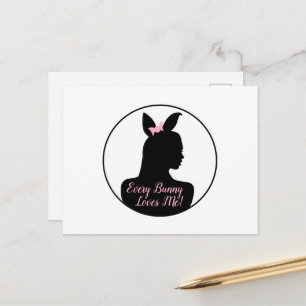 Every Bunny Loves Me! Bunny Girl Postcard