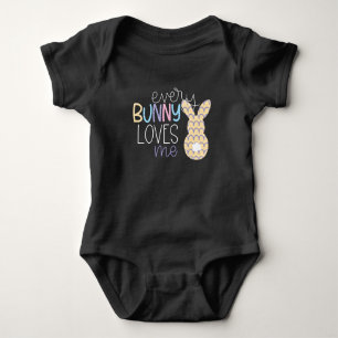 Every Bunny Loves Me, Fun Easter Baby Bodysuit