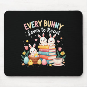 Every Bunny Loves To Read Book Lover Easter Day Ap Mouse Pad